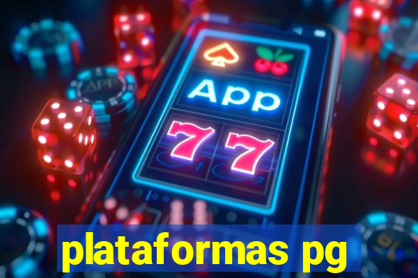 plataformas pg